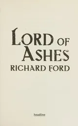 Cover of Lord of Ashes : (Steelhaven: Book Three)