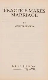 Cover of Practice Makes Marriage