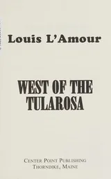 Cover of West of the Tularosa