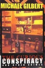 Cover of The curious conspiracy and other crimes