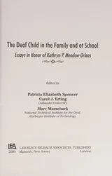Cover of The deaf child in the family and at school