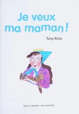 Cover of Je veux ma maman!