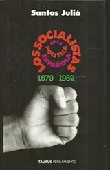 Cover of Los socialistas en la política española, 1879-1982