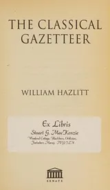 Cover of The classical gazetteer