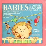 Cover of Babies & other hazards of sex