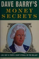Cover of Dave Barry's money secrets