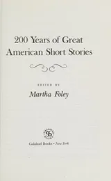 Cover of 200 years of great American short stories