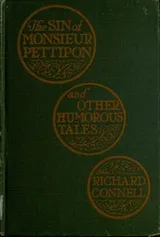 Cover of The sin of Monsieur Pettipon and other humorous tales