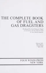 Cover of The complete book of fuel and gas dragsters