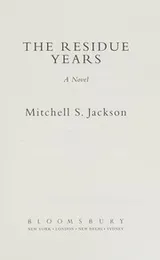 Cover of The Residue Years