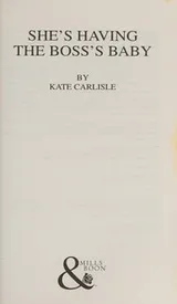 Cover of She's Having the Boss's Baby