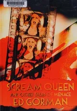 Cover of Scream queen and other tales of menace