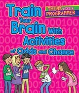 Cover of Train Your Brain with Activities of Odds and Chance