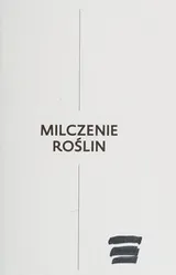 Cover of Milczenie roślin