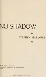 Cover of The man with no shadow