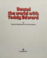 Cover of Round the World With Teddy Edward