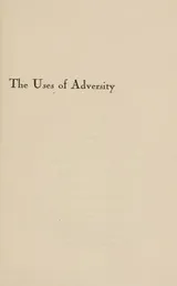 Cover of The uses of adversity