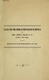 Cover of A plea for the union of Methodism in America