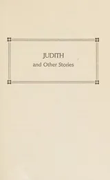 Cover of Judith, and other stories