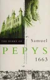 Cover of The Diary of Samuel Pepys 1663