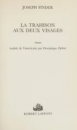 Cover of La Trahison aux deux visages
