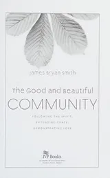 Cover of The good and beautiful community