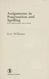Cover of Assignments in Punctuation and Spelling for Reinforcement and Revision