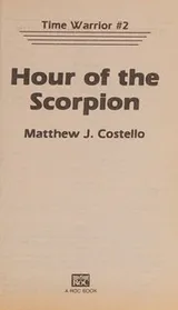 Cover of Hour of the Scorpion (Time Warrior)