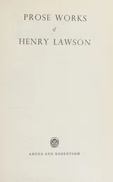 Cover of Prose works of Henry Lawson