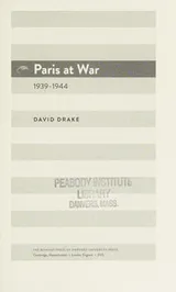 Cover of Paris at war, 1939-1944