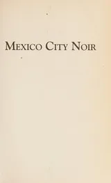 Cover of Mexico City Noir