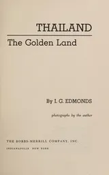 Cover of Thailand; the golden land