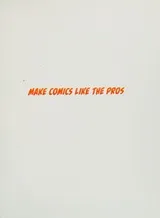 Cover of Make comics like the pros