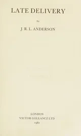 Cover of Late delivery