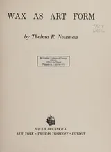 Cover of Wax as art form