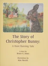 Cover of The story of Christopher Bunny