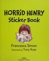 Cover of Horrid Henry Sticker Book