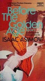 Cover of Before the Golden Age, Book 2