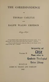 Cover of The correspondence of Thomas Carlyle and Ralph Waldo Emerson, 1834-1872