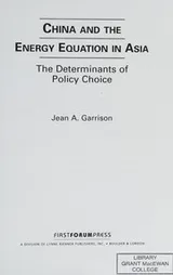 Cover of China and the energy equation in Asia