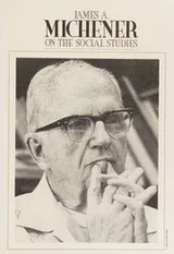Cover of James A. Michener on the social studies