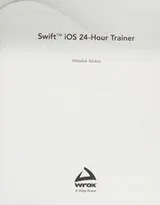 Cover of Swift IOS 24-Hour Trainer