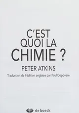 Cover of C'est quoi la chimie?
