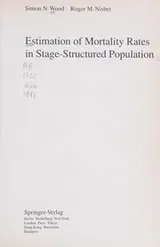 Cover of Estimation of mortality rates in stage-structured population