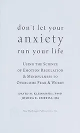 Cover of Don't Let Your Anxiety Run Your Life