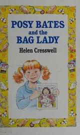 Cover of Posy Bates and the Bag Lady