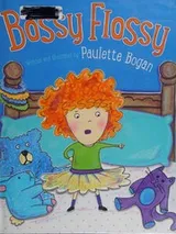 Cover of Bossy Flossy