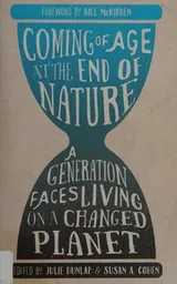 Cover of Coming of age at the end of nature