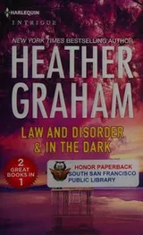 Cover of Law and Disorder and in the Dark