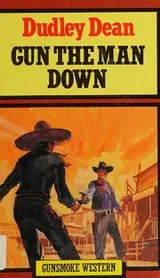 Cover of Gun the Man Down